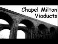 Chapel Milton rail viaducts