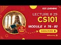 CS101 Module No 76 to 80 | CS101 Short Lectures #CS101 #cs101shortlectures