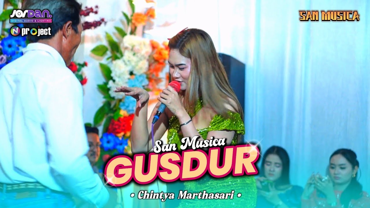 Gusdur Voc. Chintya Marthasari // SAN MUSICA // Live Jatirejo - Mojoduwur - Ngetos - Nganjuk