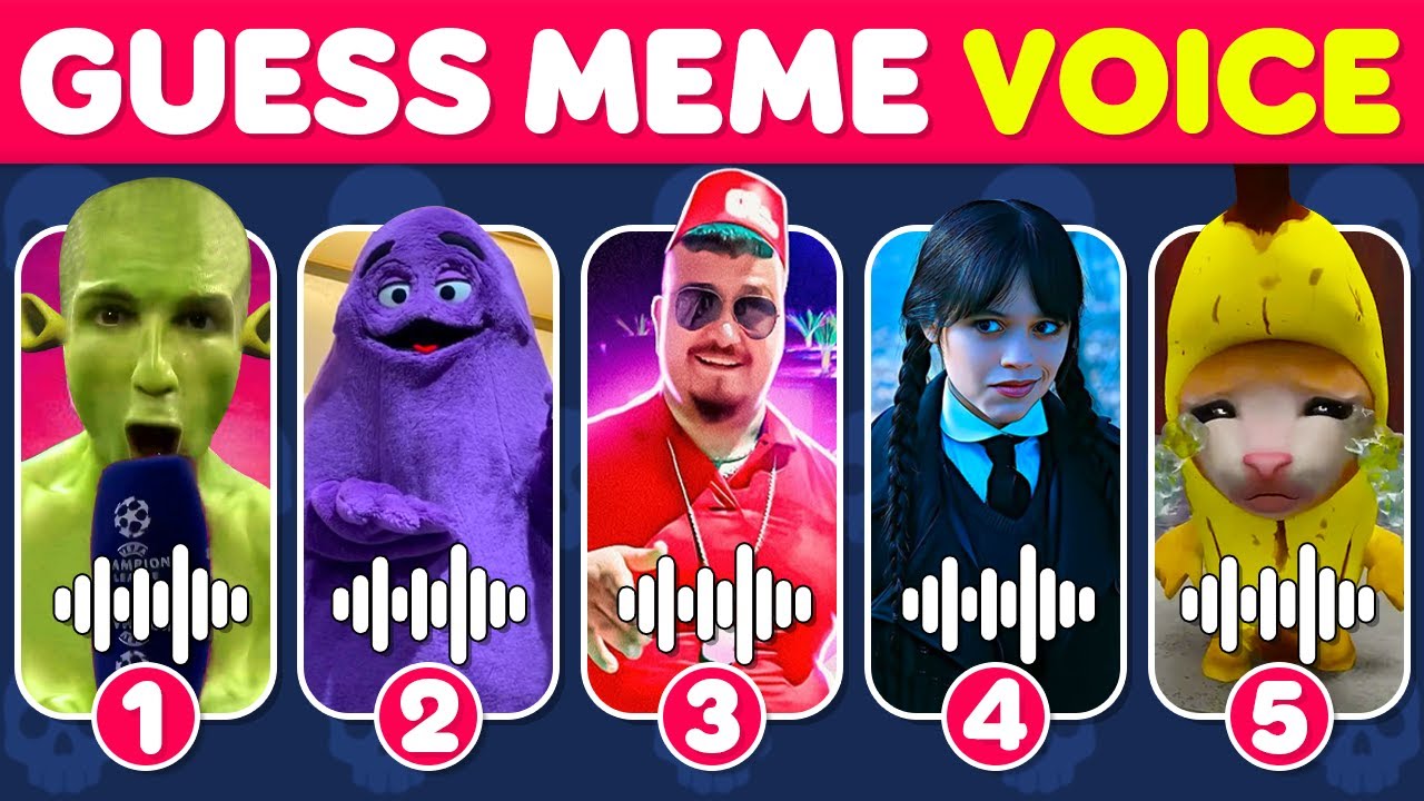 Guess Meme Voice, Song Grimace Shake, Wednesday Dance, Ronaldo Siuuu