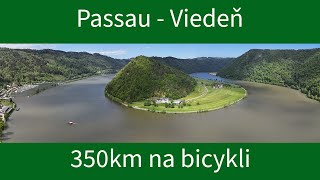 Na bicykli Passau - Viedeň, cesta ktorá nám posunula hranice