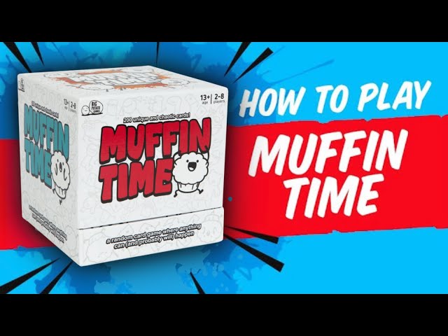 The Muffin Time song has its own Exploding Kittens-like party card game now  - Tabletop Gaming