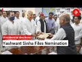 Opposition Candidate Yashwant Sinha Files Nomination Rahul Gandhi and Sharad Pawar Accompany Him
