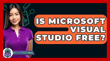 Is Microsoft Visual Studio Free? - Next LVL Programming