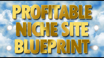 How To Build A Niche Site in 2023- Step By Step Blueprint (Newbie Friendly)
