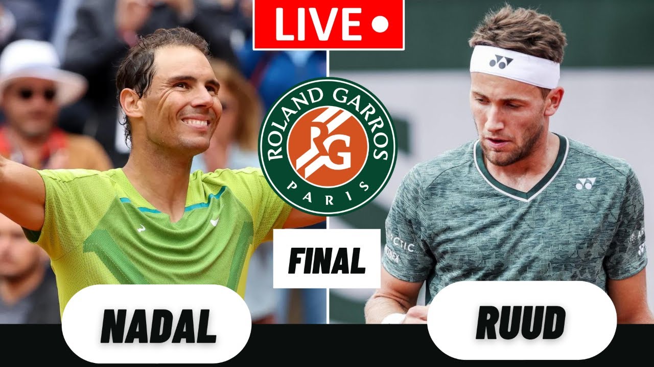 Rafael Nadal vs Casper Ruud Roland Garros 2022 Mens Final Tennis Companion