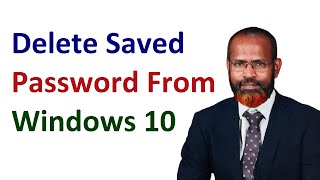 how to delete saved password from windows 10 credential manager