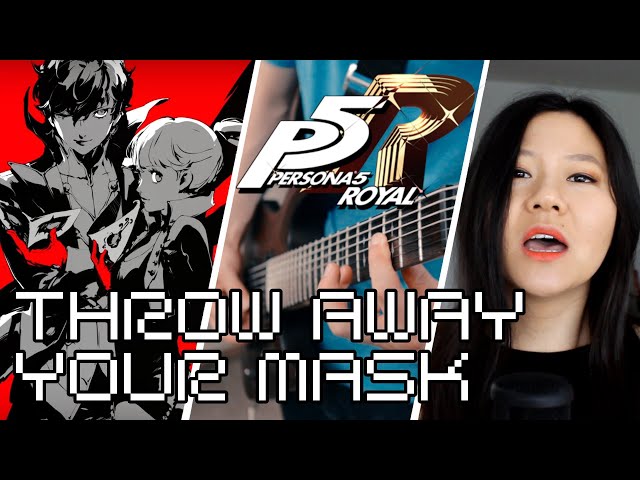 Persona 5 Royal - Throw Away Your Mask Ft.【Line】- Full Cover class=