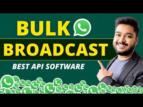 Bulk WhatsApp Broadcast | API Software | Social Seller Academy