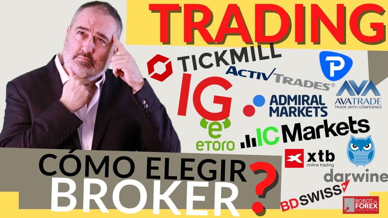 💥 Mejores BROKERS en Trading y FOREX 2023👆Cómo elegir el Mejor Broker 👣 ...