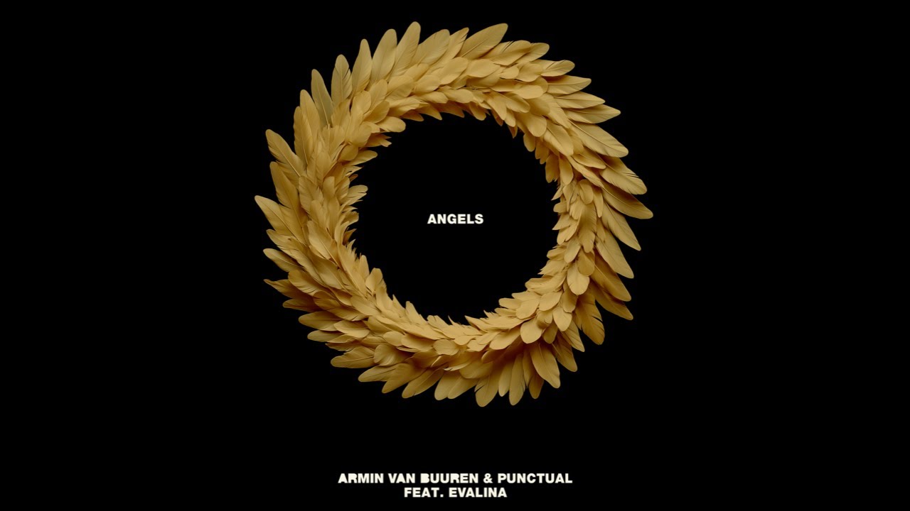 Armin van Buuren, Punctual & EVALINA - Angels (Official Audio)