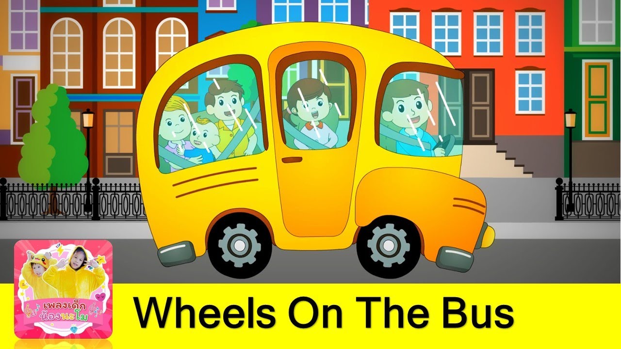Wheels On The Bus 2021| Nursery Rhymes for Babies | เพลงเด็กภาษาอังกฤษ