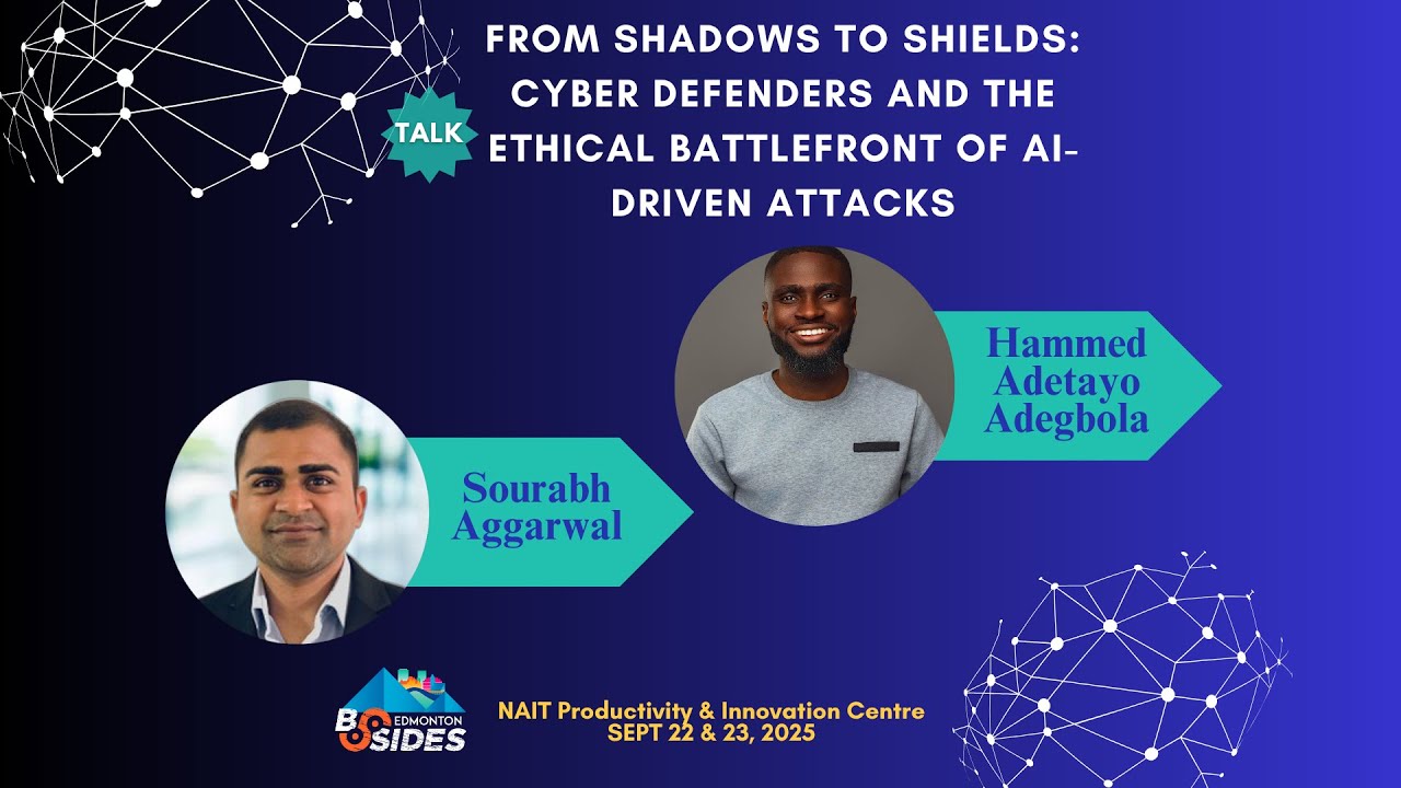 From Shadows to Shields: Cyber Defenders and the... by Hammed Adetayo Adegbola, Sourabh Aggarwal