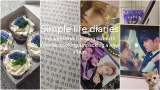 Simple life diaries: My weekend: Hanging out with friends, cooking, unpacking!(⁠^⁠^⁠)