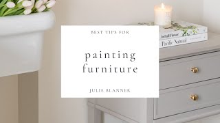 Best Tips for Painting Furniture