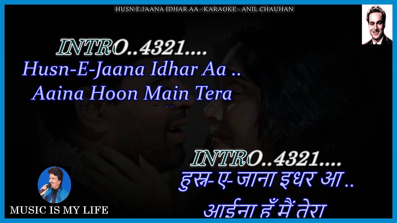 Husn E Jaana Idhar Aa Karaoke With Scrolling Lyrics Eng. & हिंदी