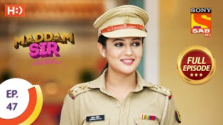 Maddam Sir - Ep 47  - Full Episode - 14th August 2020