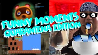 FunnyMoments #7 - QUARANTENA EDITION