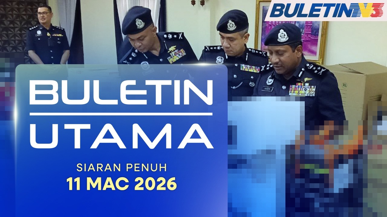 Buletin Utama, 11 Mac 2026