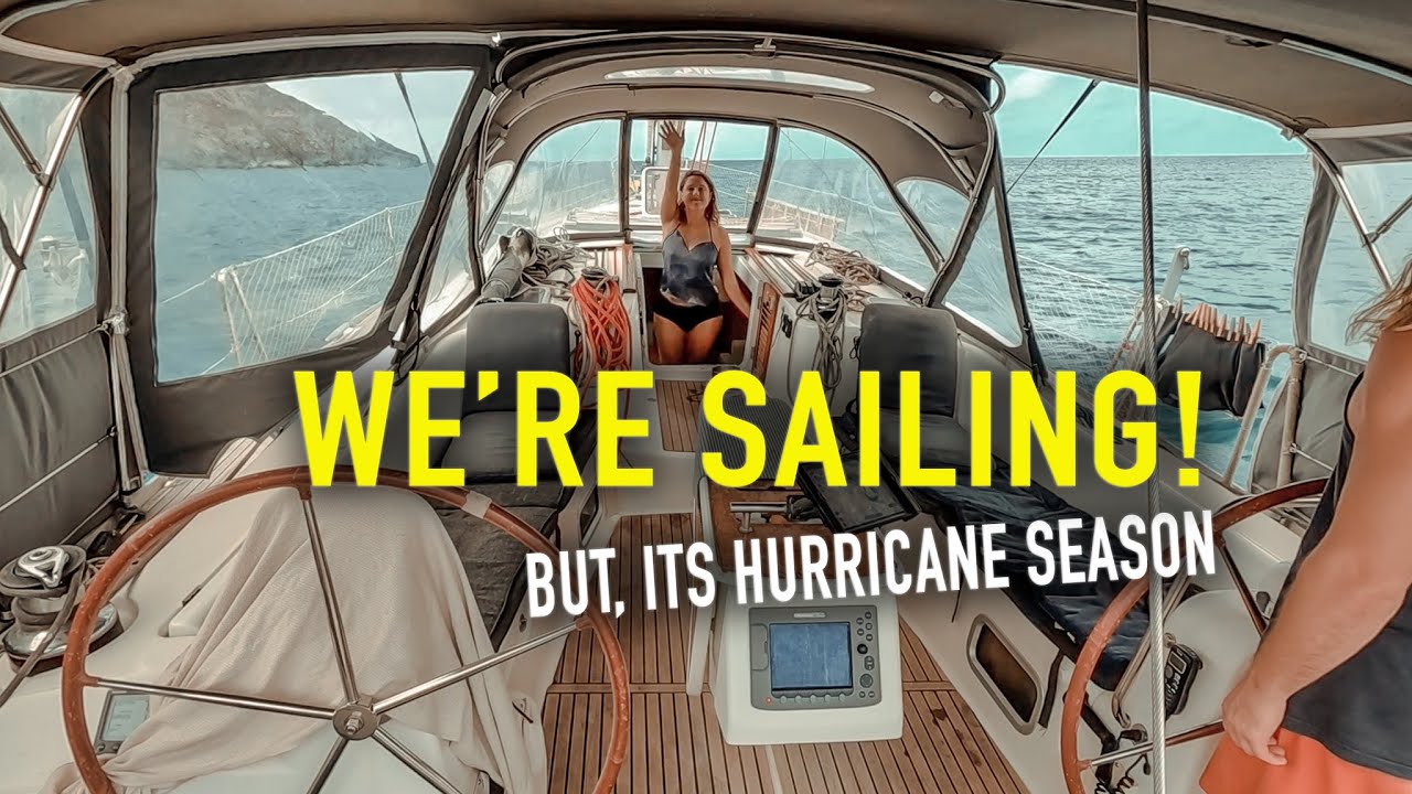 We’re back Sailing BUT It’s Hurricane Season | Sailing Sunday | Ep.170