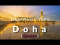 10 Places To Visit In Doha, Qatar | Travel Video | SKY Travel