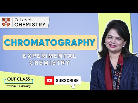 OUT-CLASS | O Level Chemistry | Chromatography and its Uses