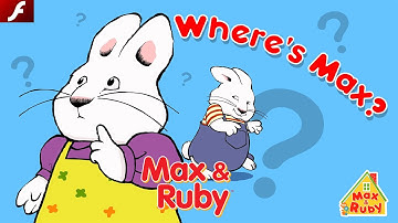 Max & Ruby™: Where