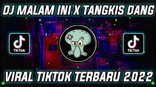 Dj Malam Ini X Tangkis Dang Happy Team