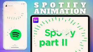 SPOTIFY Logo Animation - Part II | After Effects Tutorial