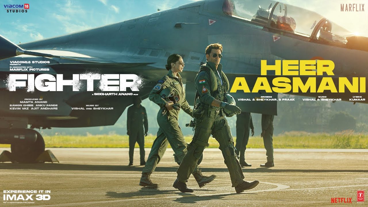 FIGHTER: Heer Aasmani (Full Video) Hrithik Roshan, Deepika, Anil, Vishal-Sheykhar, Bpraak, Kumaar