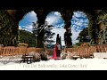 Pritha  ifti wedding trailer  lake como  italy