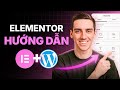 Hướng Dẫn Elementor WordPress Cho Người Mới Bắt Đầu 2026 (Từng Bước)