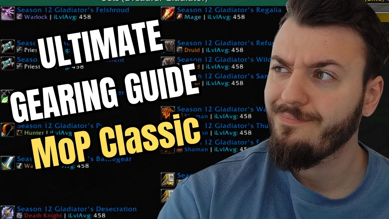 ULTIMATE GEARING GUIDE MOP CLASSIC PVP
