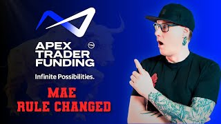 Apex Trader Funding Changed the MAE Rule – Easier Payouts Explained