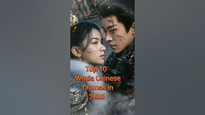 Top 10 Wuxia Chinese Dramas in 2025 #asiandrama #chinesedrama #cdrama #dramalist