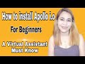 How to install apollo io for newbies  virtual assistant must know