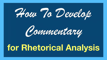 How to Improve Your Rhetorical Analysis Commentary | AP Lang Q2 | Coach Hall Writes