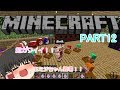 【Minecraft】まな板と弾幕で楽してダンジョン攻略part12 ゆっくり実況