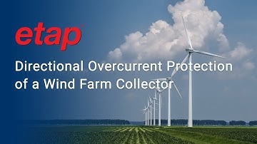 Directional Overcurrent Protection of a Wind Farm Collector
