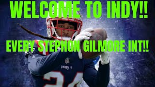 EVERY STEPHON GILMORE CAREER INTERCEPTION!! WELCOME TO THE COLTS!!!