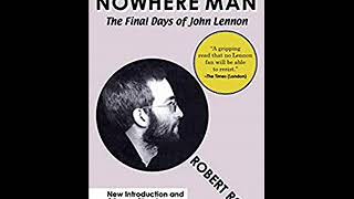 Episode 37- Nowhere Man: The Final Days of John Lennon with Robert Rosen (John Lennon Podcast)