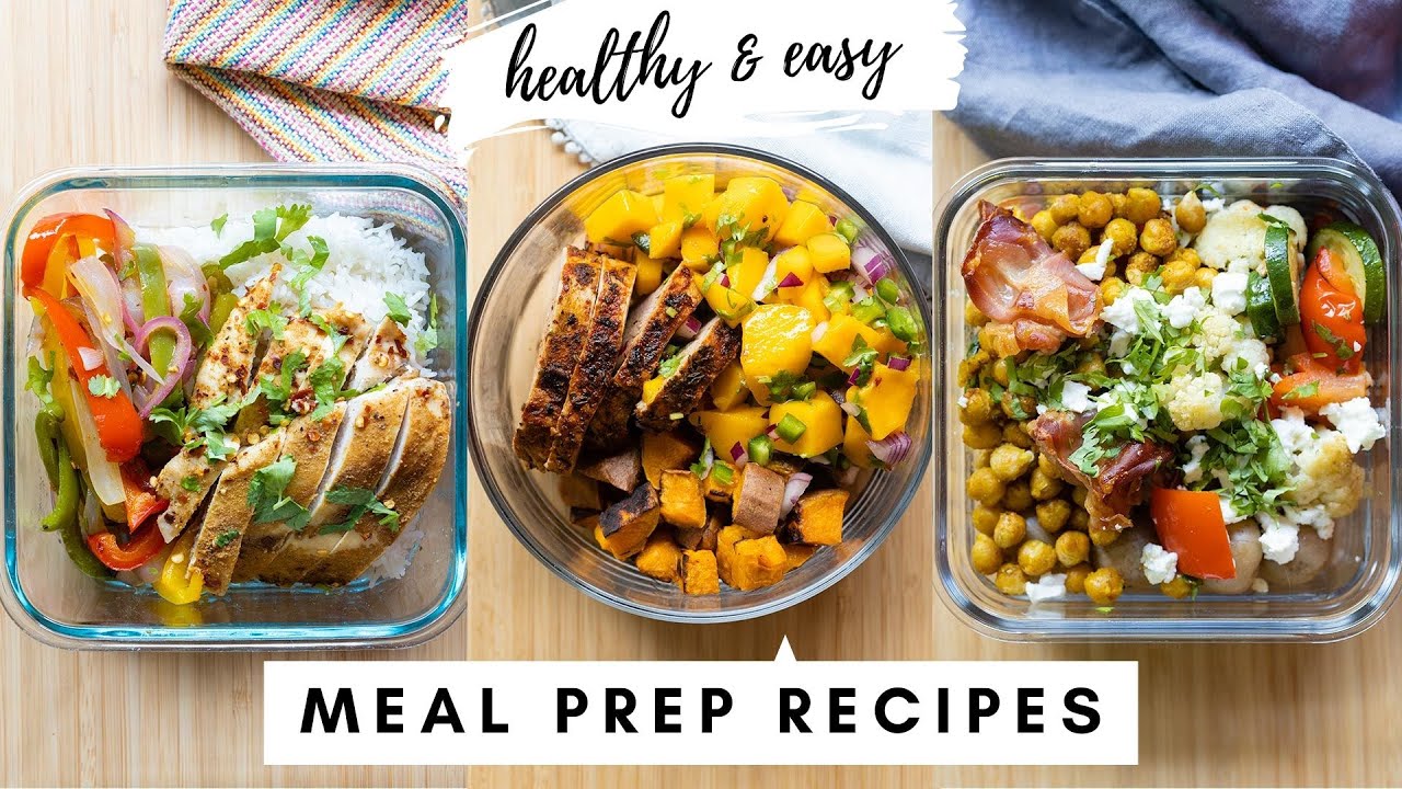 Clean Eating Meal Prep Recipes That Aren't Boring! - YouTube