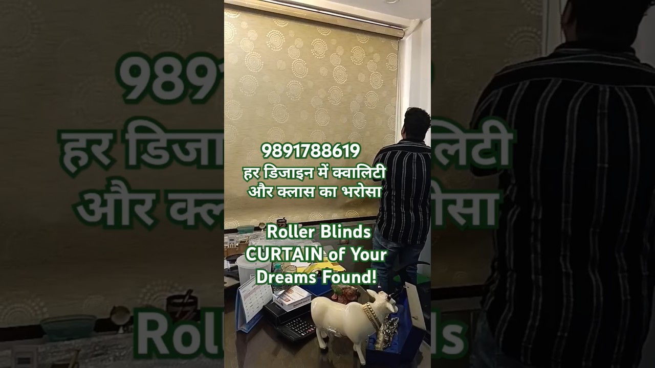 Discover Mayapuri's BEST Roller Blinds Curtains in Delhi Now 