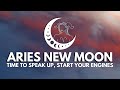 Aries New Moon - Time to speak up, Start your engines