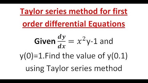 Taylor series method for simultaneous first order differential equations