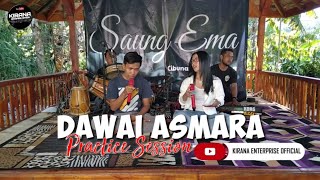 DAWAI ASMARA ( DUET ) - Live Saung Ema Cibunar // Sesi Latihan