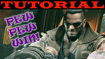 Final Fantasy 7 Remake Barret Tutorial Guide (Beginner)