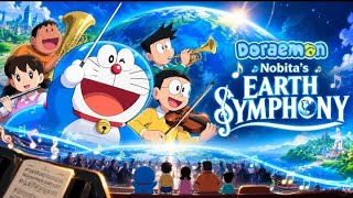 Doraemon: Nobita’s Earth Symphony 🌍🎵 | Full Movie in Hindi 🎥🍿