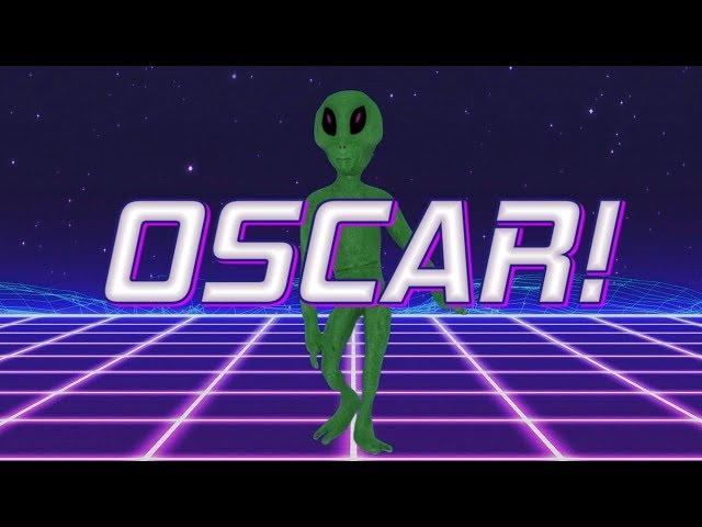 HAPPY BIRTHDAY OSCAR! - ALIEN REMIX