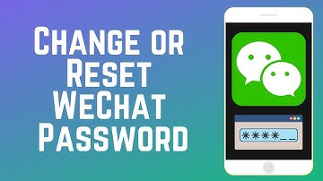 How to Change or Reset WeChat Password